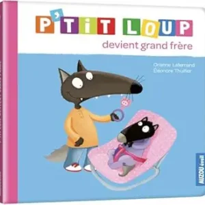 P&rsquo;Tit Loup Devient Grand Frere – Auzou – AU07725