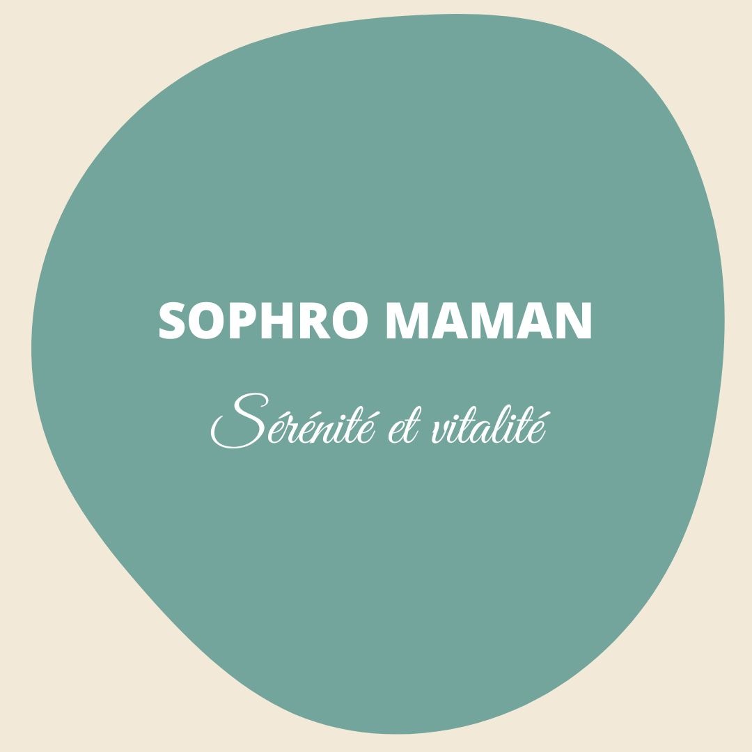 Sophro maman