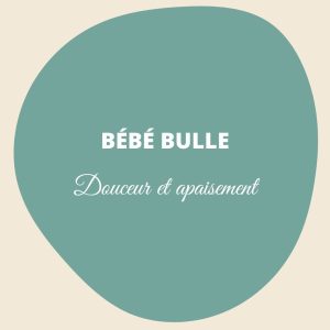 Bébé bulle