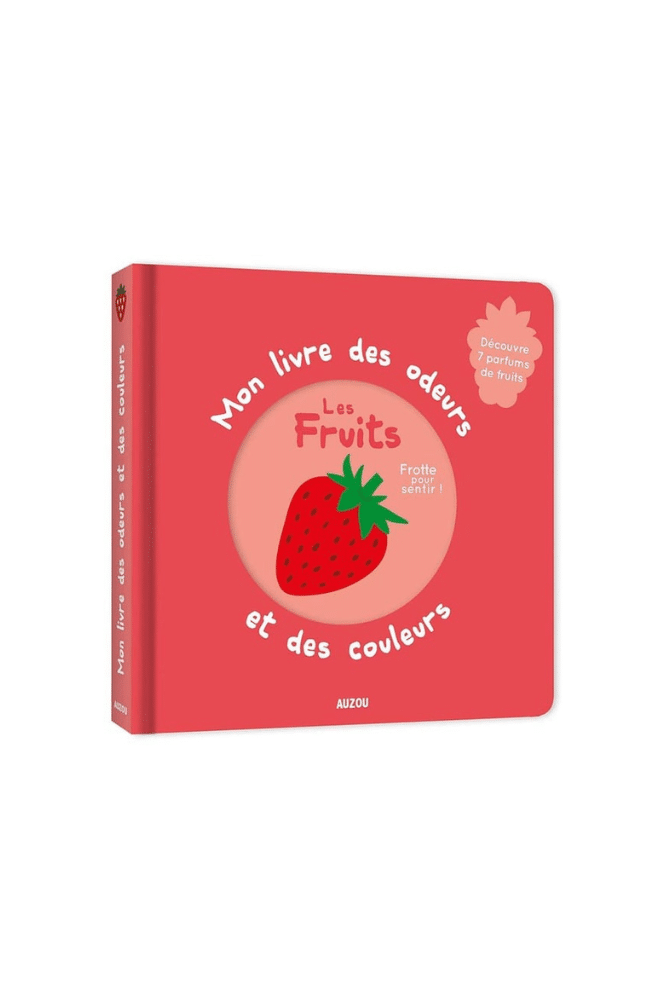 LIVRE ODEURS ET COULEURS | Fruits