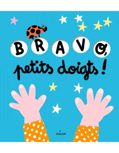 Bravo petits doigts