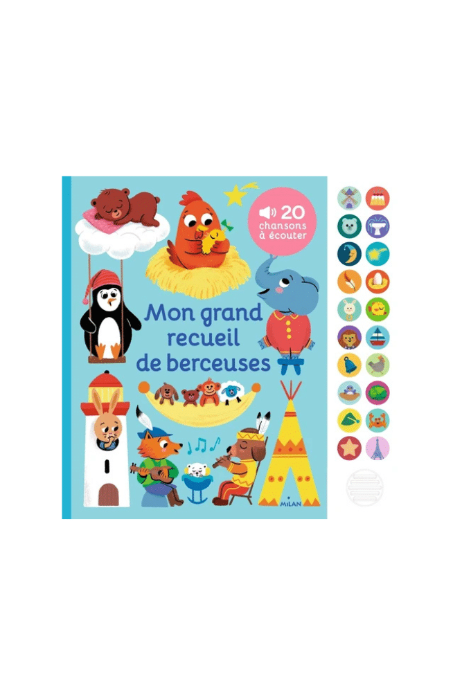 MON GRAND RECUEIL DE BERCEUSES