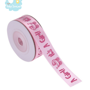 Idée décoration baby shower.  ruban satin rose “It’s a girl”